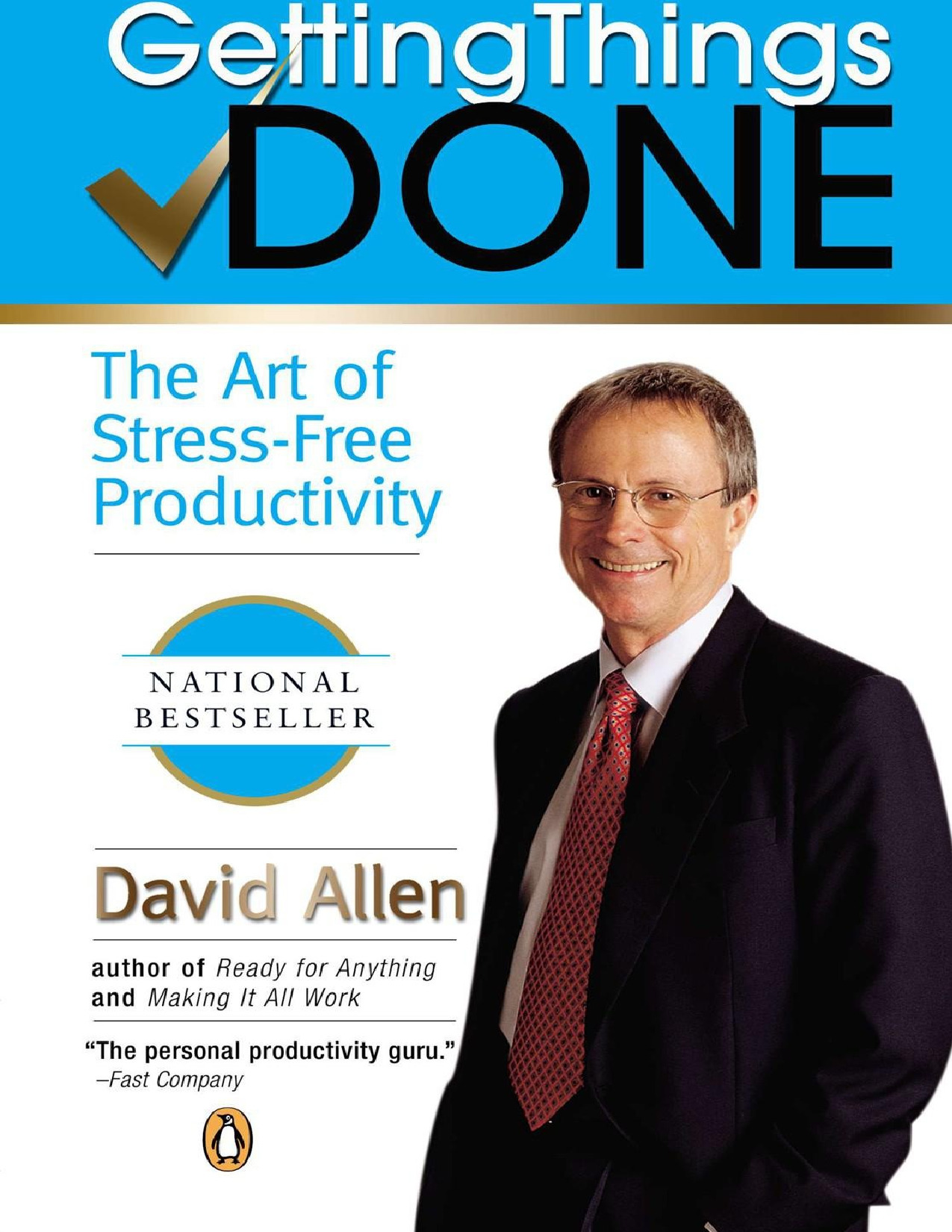 Getting Things Done The Art of Stress-Free Productivity