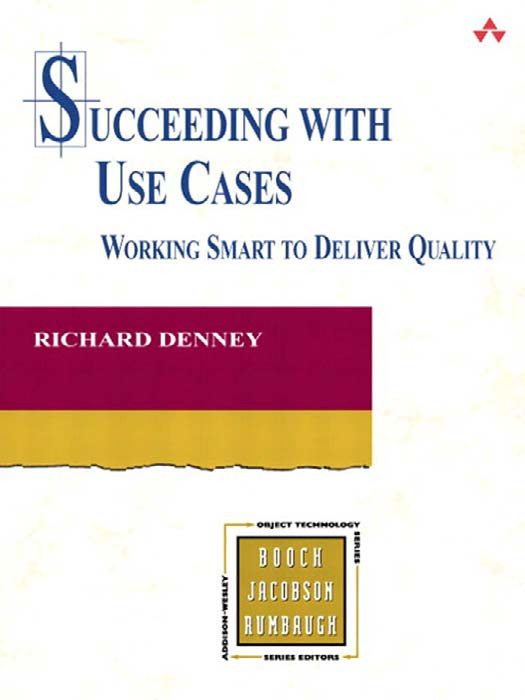 Succeeding with Use Cases Working Smart to